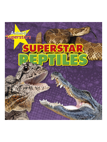 Reptile Superstars - 9781474765268