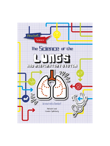 The Respiratory System - 9781474765992