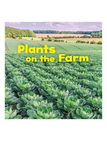 Plants on the Farm - 9781474768856