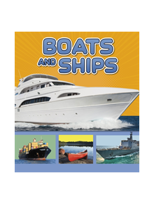 Boats and Ships - 9781474769044