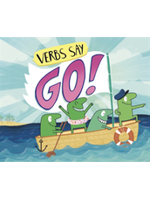 Verbs Say "Go!" - 9781474771825