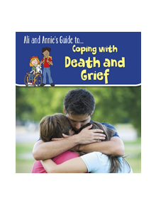 Coping with Death and Grief - 9781474773089