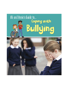 Coping with Bullying - 9781474773102