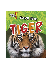 Save the Tiger - 9781474777483