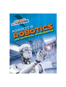 Advances in Robotics and Artificial Intelligence - 9781474777896