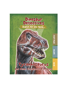 Tyrannosaurus and Other Cretaceous Dinosaurs - 9781474778381