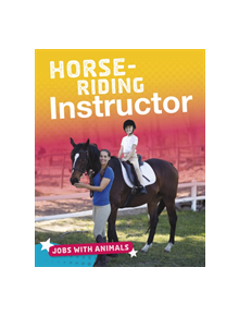 Horse-riding Instructor - 9781474781329