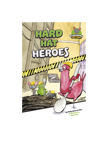 Hard Hat Heroes - 9781474784825