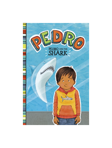 Pedro and the Shark - 9781474789622