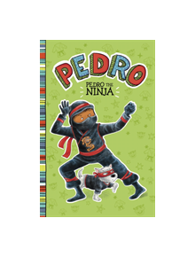 Pedro the Ninja - 9781474789646