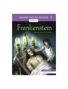 Usborne English Readers Level 3: Frankenstein - 9781474927857