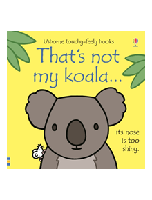 That's not my koala... - 9781474945561