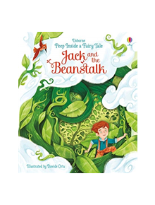 Peep Inside a Fairy Tale Jack and the Beanstalk - 9781474948555