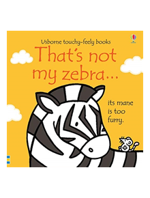 That's not my zebra... - 9781474950480