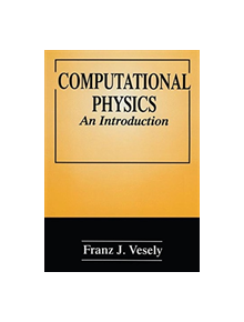 Computational Physics - 9781475723090