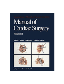 Manual of Cardiac Surgery - 9781475741209