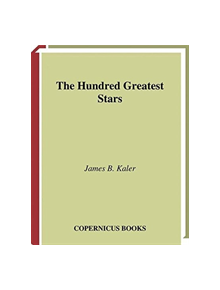 The Hundred Greatest Stars - 9781475781564