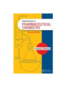 Experiments in Pharmaceutical Chemistry - 9781482225082