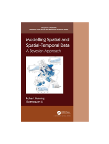 Modelling Spatial and Spatial-Temporal Data - 9781482237429