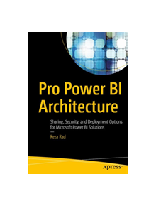 Pro Power BI Architecture - 9781484240144