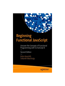 Beginning Functional JavaScript - 9781484240861