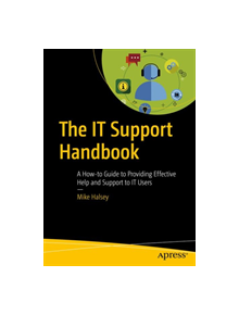 The IT Support Handbook - 9781484251324