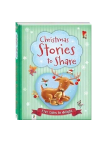 Storytime Collection: Christmas Stories to Share - 9781488905070