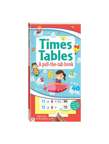 Times Tables a pull-the-tab book - 9781488907289