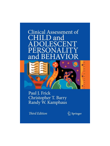 Clinical Assessment of Child and Adolescent Personality and Behavior - 9781489977526