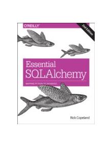 Essential SQLAlchemy, 2e - 9781491916469