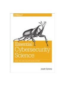 Essential Cybersecurity Science - 9781491920947