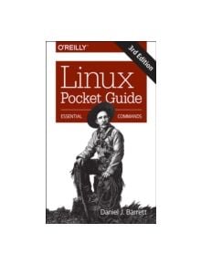 Linux Pocket Guide 3e - 9781491927571