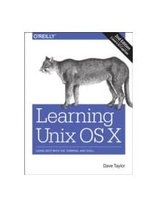 Learning Unix for OS X, 2e - 9781491939987