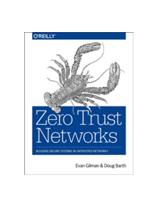 Zero Trust Networks - 9781491962190