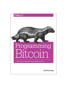 Programming Bitcoin - 9076 - 9781492031499