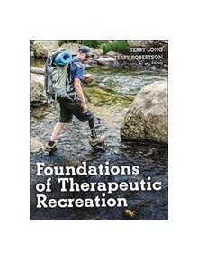 Foundations of Therapeutic Recreation - 13796 - 9781492543671