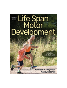 Life Span Motor Development - 9781492566908