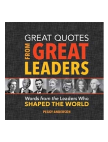 Great Quotes from Great Leaders - 9781492649618