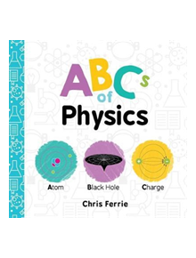 ABCs of Physics - 32081 - 9781492656241