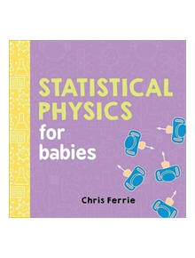 Statistical Physics for Babies - 32081 - 9781492656272