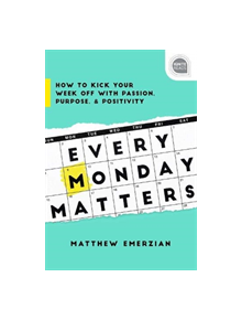 Every Monday Matters - 9781492675280