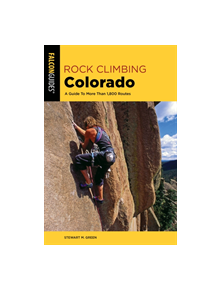 Rock Climbing Colorado - 9781493037353