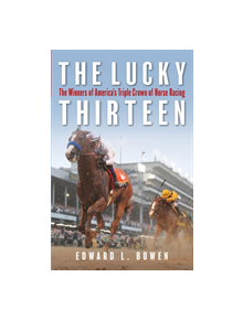 The Lucky Thirteen - 9781493039678