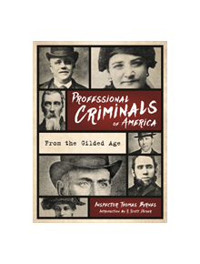 Professional Criminals of America - 9781493041961