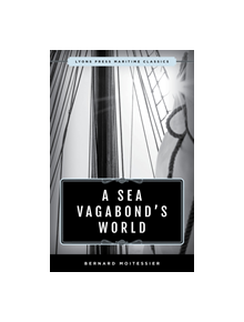 A Sea Vagabond's World - 9781493042807