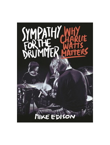 Sympathy for the Drummer - 9781493047734