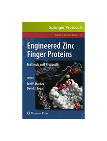 Engineered Zinc Finger Proteins - 9781493957514