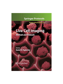 Live Cell Imaging - 9781493961405