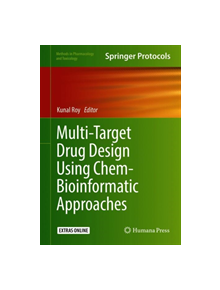 Multi-Target Drug Design Using Chem-Bioinformatic Approaches - 9781493987320