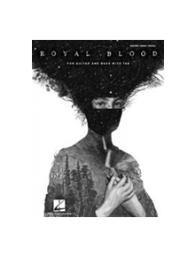 Royal Blood - 9781495047589